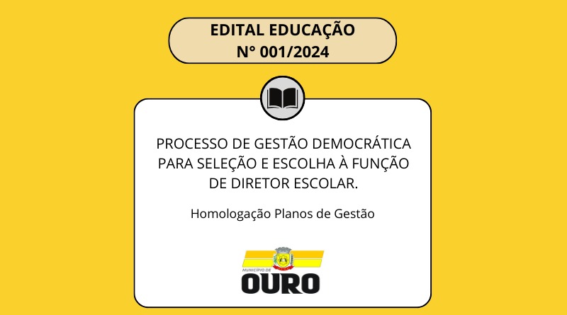 Homologação das inscrições ao Processo de Gestão Democrática para a Seleção e Escolha à Função de Diretor Escolar